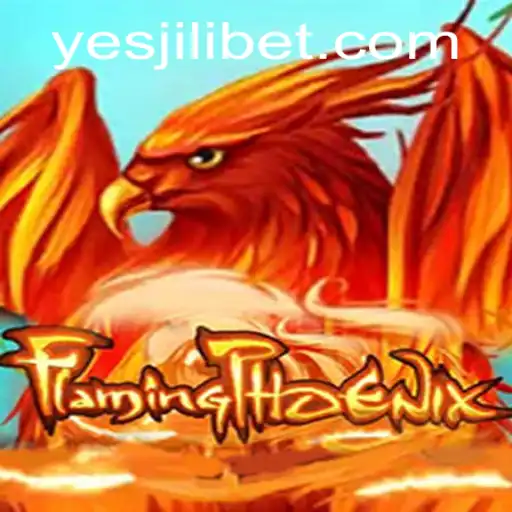 FlamingPhoenix: A Riveting Adventure with Yesjili Dynamics