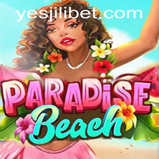 Discover the Tropical Adventure of ParadiseBeach with Yesjili